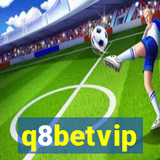 q8betvip