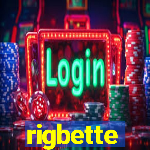 rigbette