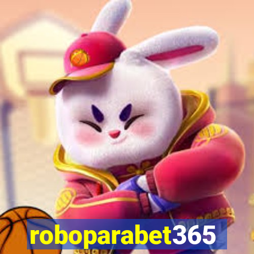 roboparabet365