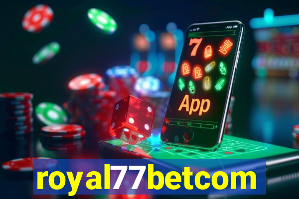 royal77betcom