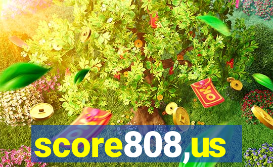 score808,us