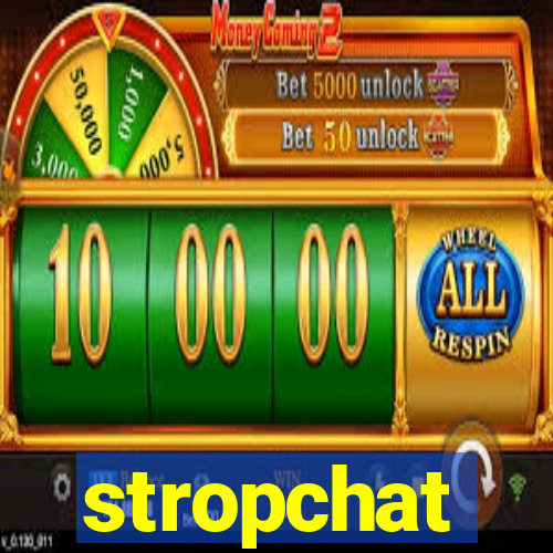 stropchat