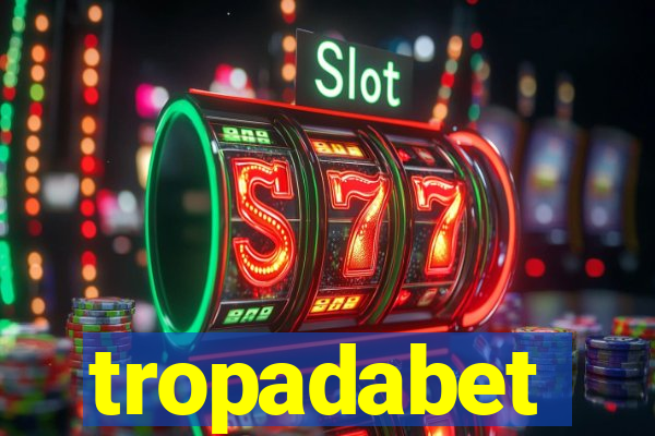 tropadabet