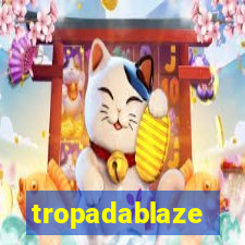 tropadablaze