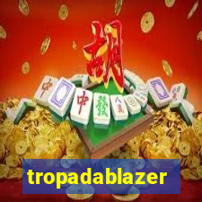 tropadablazer